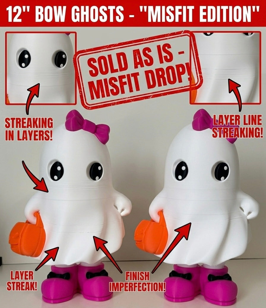 12” Misfit IMPERFECT Bow Ghosts- SOLD AS IS
